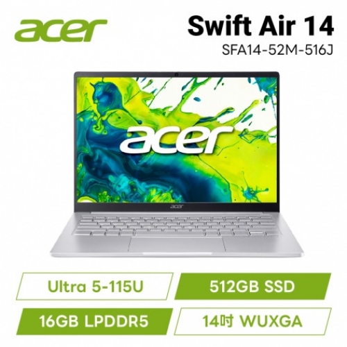 acer Swift Air SFA14-52M-516J 銀 宏碁極輕薄筆電 acer Swift Air SFA14...