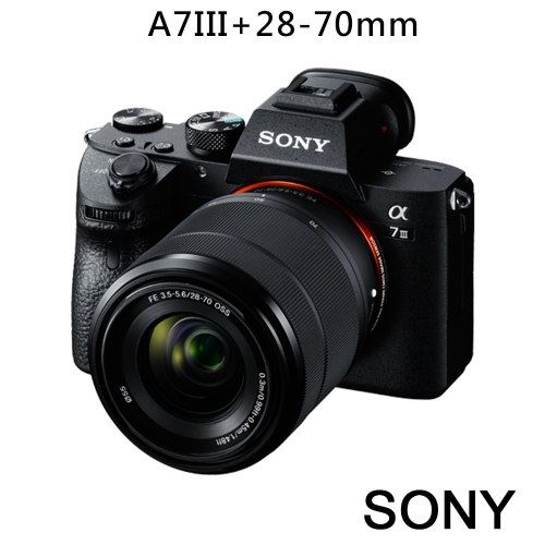 【SONY 索尼】 A7M3 (ILCE-7M3) A7lll BODY+28-70mm變焦組